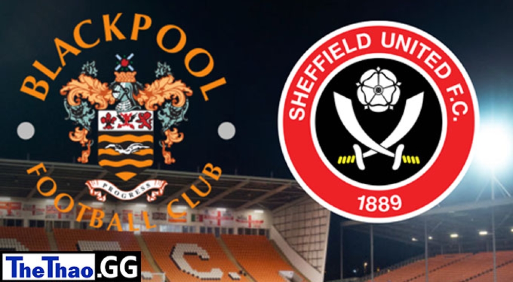 Nhận định, soi kèo Blackpool vs Sheffield Utd, hạng nhất Anh, 3h15 ngày 30/12/2022