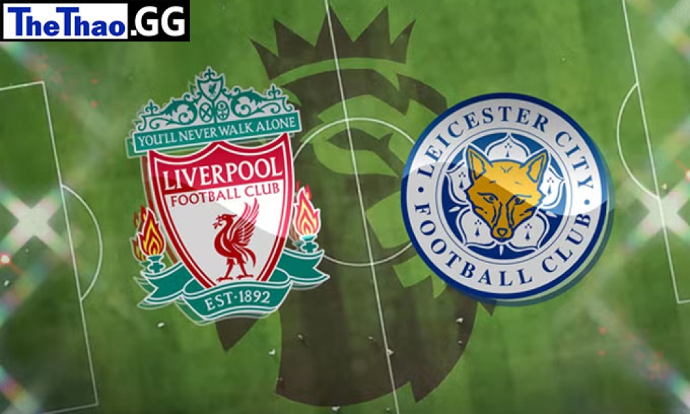 Nhận định, soi kèo Liverpool vs Leicester, ngoại hạng Anh, 3h00 ngày 31/12/2022