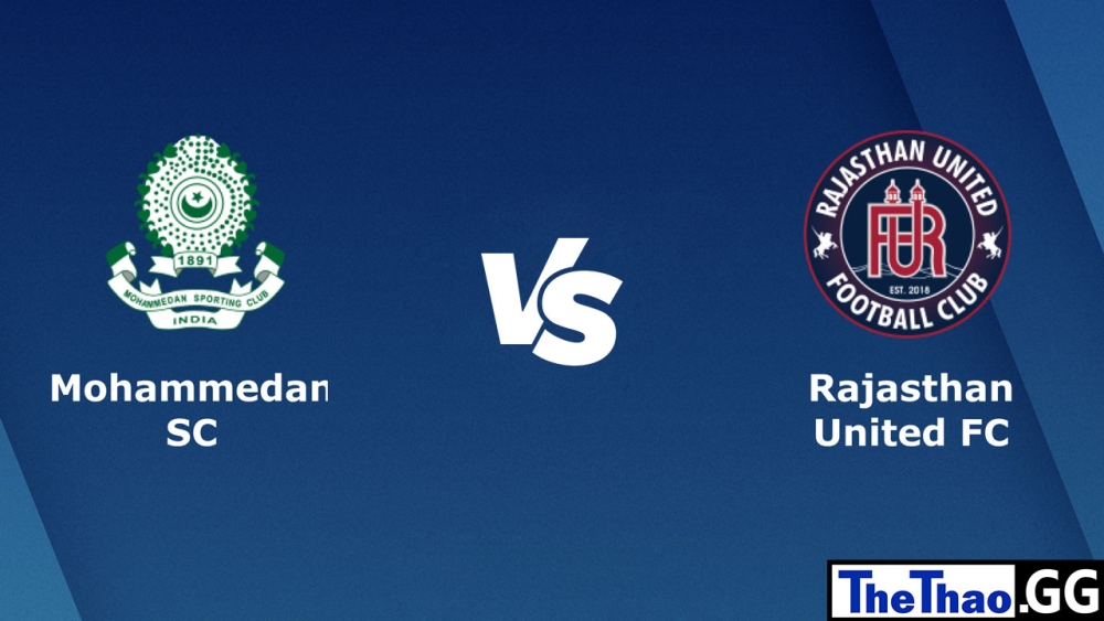 Nhận định, soi kèo cá cược trận đấu Mohammedan vs Rajasthan United, 20h30 ngày 28/02/2023 - Giải đấu I-League Ấn Độ