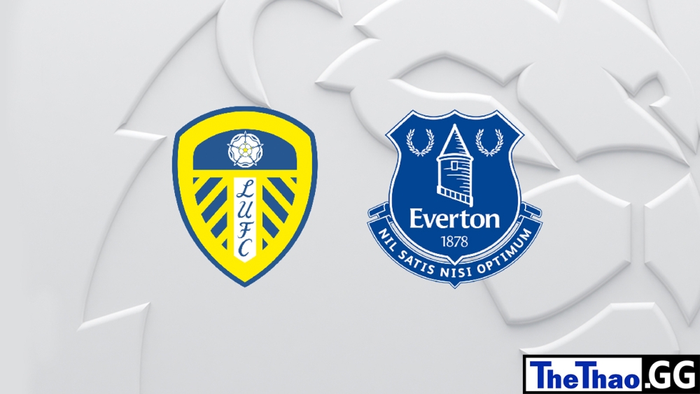 Nhận định, soi kèo cá cược trận đấu Everton vs Leeds, Ngoại hạng Anh, 22h00 ngày 18/02/2023