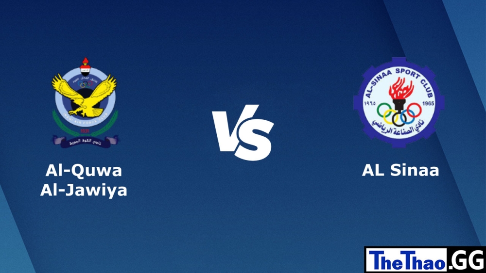 Nhận định, soi kèo cá cược trận đấu Al Quwa Al Jawiya vs Al Sinaah, Super League Iraq, 0h30 ngày 19/02/2023