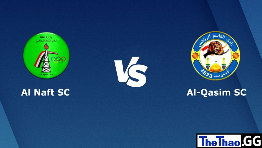Nhận định, soi kèo cá cược trận đấu Al-Qassim vs Al Naft, Super League Iraq, 17h45 ngày 19/02/2023