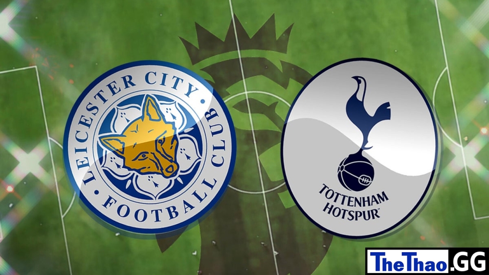 Nhận định, soi kèo cá cược trận đấu Leicester vs Tottenham, Ngoại hạng Anh, 22h00 ngày 11/02/2023