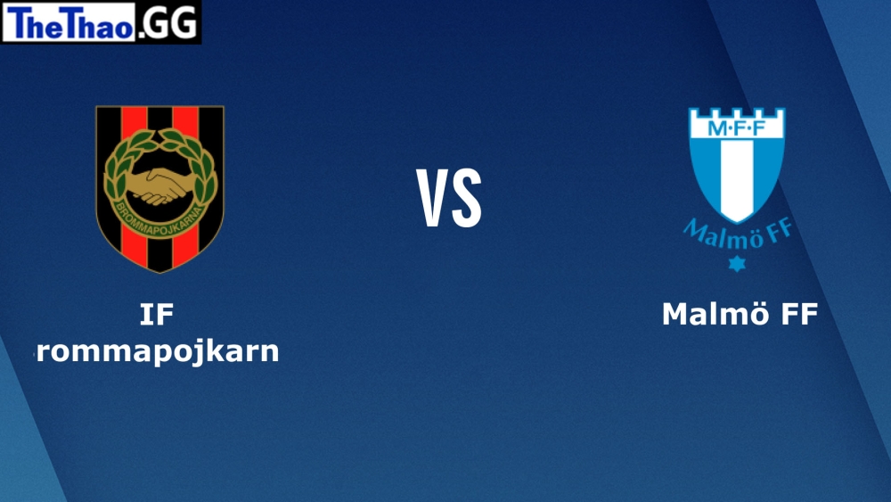 Nhận định, soi kèo Brommapojkarna vs Malmo FF, 0:00 ngày 09/04 giải VĐQG Thụy Điển mùa giải 2022-2023