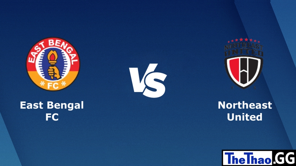Nhận định, soi kèo cá cược trận đấu East Bengal vs North East Utdd, ISL Ấn Độ, 21h00 ngày 08/02/2023