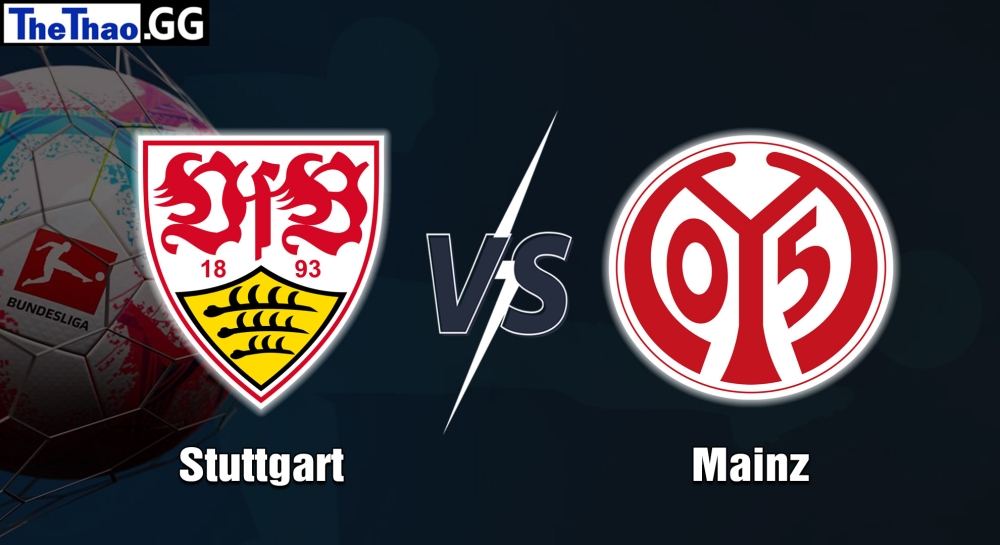 Nhận định, soi kèo Stuttgart vs Mainz 05, 21h30 ngày 21/01/2023 - Bundesliga 2022/23