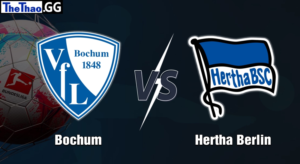 Nhận định, soi kèo Bochum vs Hertha Berlin, 21h30 ngày 21/01/2023 - Bundesliga 2022/23