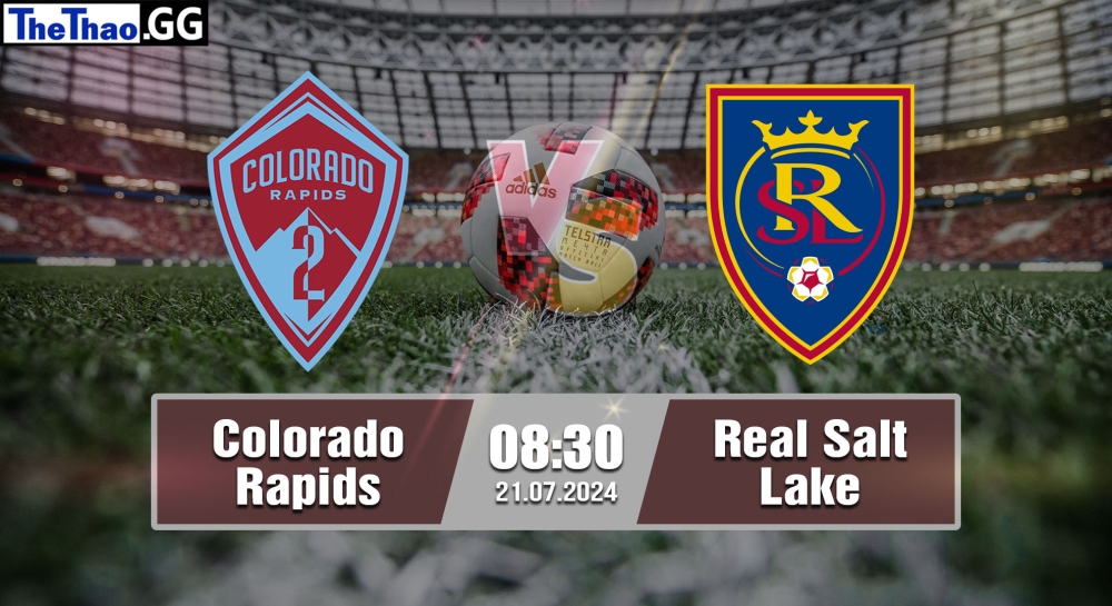 Nhận định, soi kèo Colorado Rapids vs Real Salt Lake, 08h30 ngày 21/07/2024 - MLS 2024.