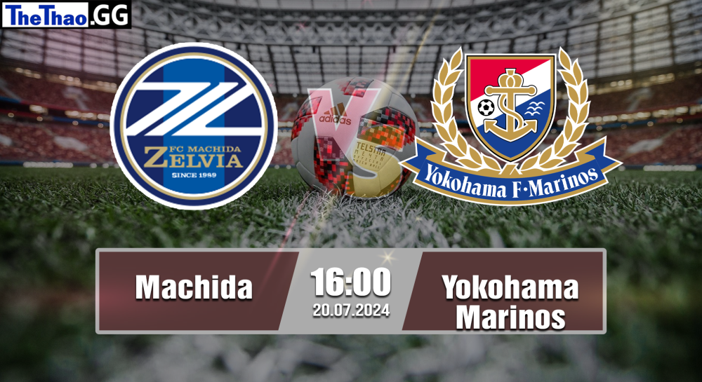 NHẬN ĐỊNH, SOI KÈO CÁ CƯỢC MACHIDA VS YOKOHAMA MARINOS, 16H00 NGÀY 20/07/2024 - VĐQG NHẬT BẢN 2024/25