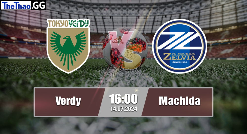 NHẬN ĐỊNH, SOI KÈO CÁ CƯỢC VERDY VS MACHIDA, 16H00 NGÀY 14/07/2024 - J1 LEAGUE 2023/24