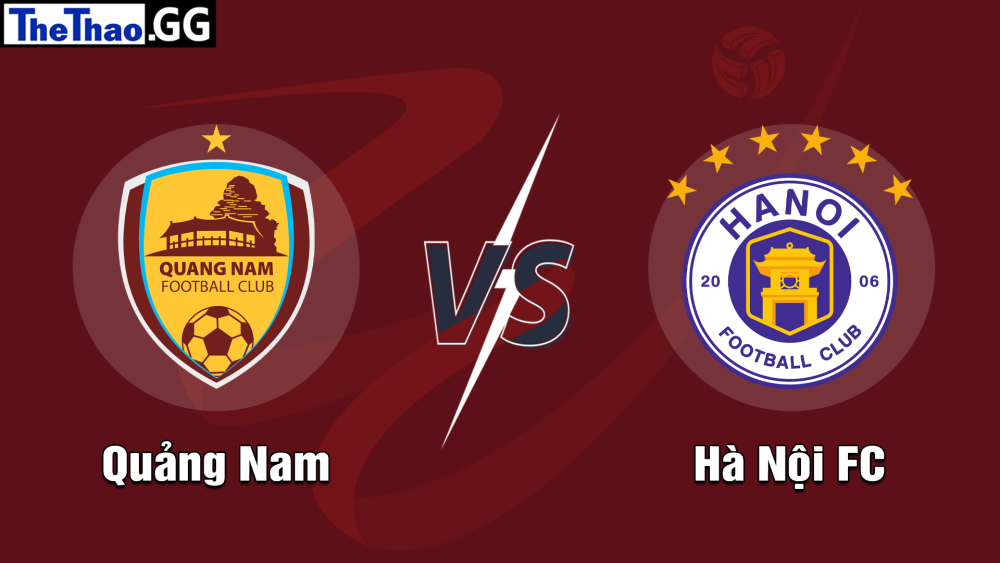 NHẬN ĐỊNH, SOI KÈO CÁ CƯỢC QUẢNG NAM VS HÀ NỘI, 17H00 NGÀY 25/05/2024 - VĐQG VIỆT NAM 2023/24