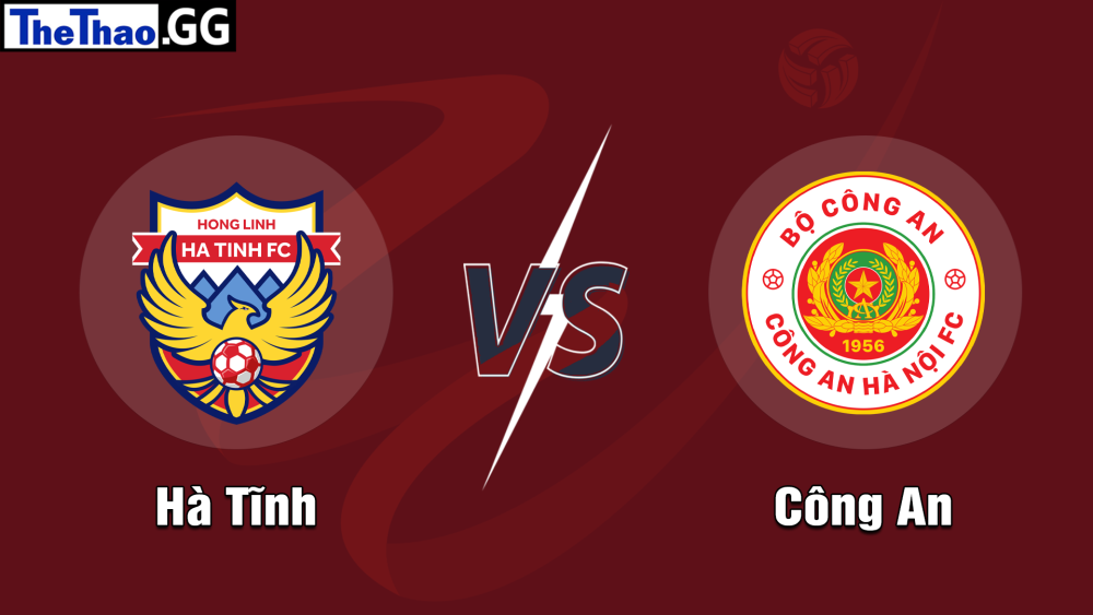 NHẬN ĐỊNH, SOI KÈO CÁ CƯỢC HÀ TĨNH VS CÔNG AN, 18H00 NGÀY 30/05/2024 - VĐQG VIỆT NAM 2023/24