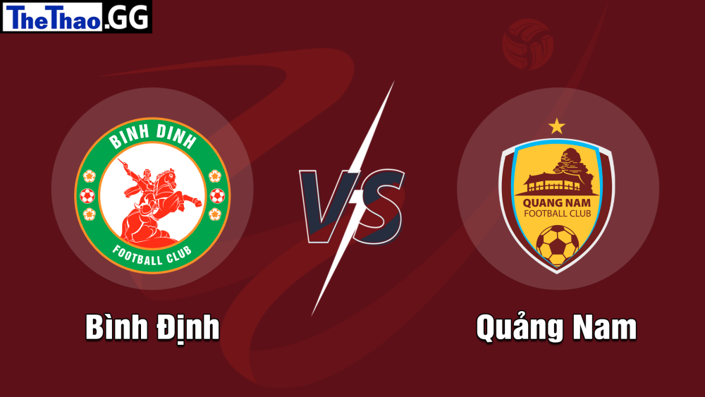 NHẬN ĐỊNH, SOI KÈO CÁ CƯỢC BÌNH ĐỊNH VS QUẢNG NAM, 18H00 NGÀY 30/05/2024 - VĐQG VIỆT NAM 2023/24