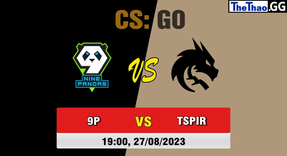 Nhận định, cá cược CSGO, soi kèo Team Spirit vs 9Pandas , 19h ngày 27/08/2023 - Dunav Party LAN - Playoffs