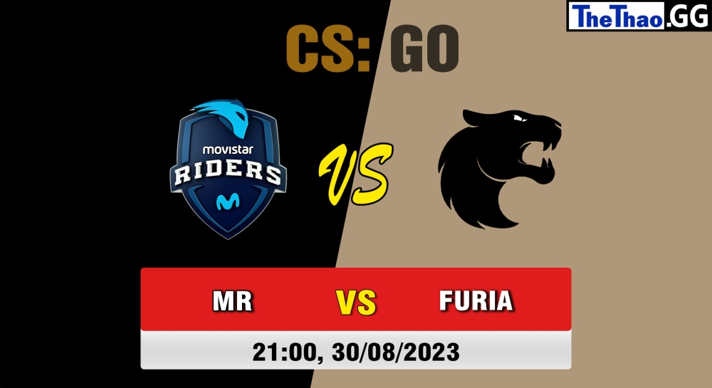 Nhận định, cá cược CSGO, soi kèo FURIA vs Movistar Riders, 21h ngày 20/08/2023 - ESL Pro League Season 18 - Group A