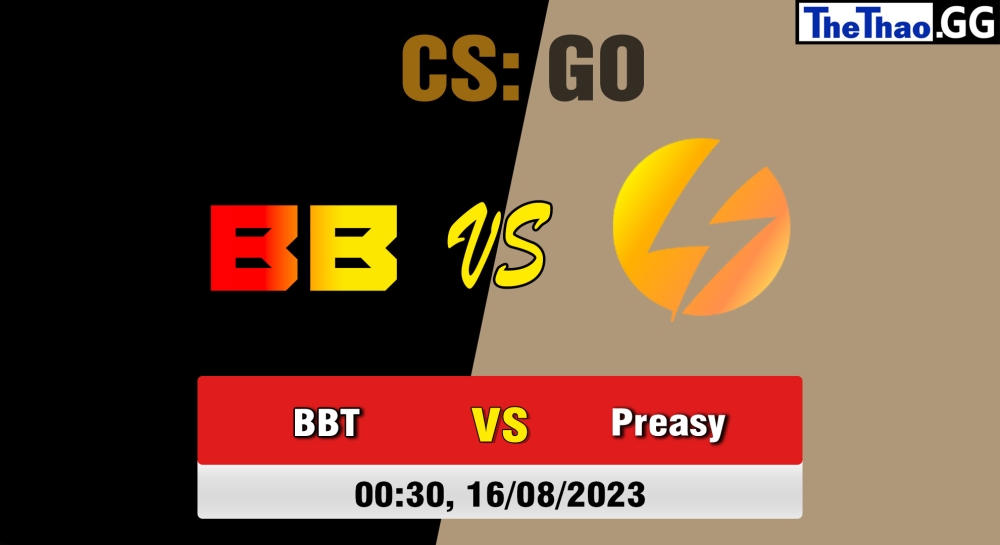 Cá cược CSGO, nhận định soi kèo BetBoom Team vs Preasy Esport - CCT North Europe Series #7.
