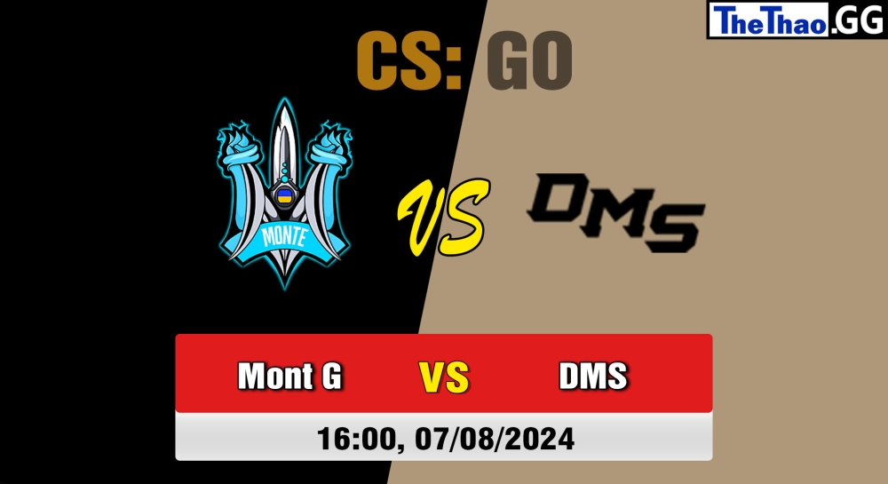 Cá cược CSGO, nhận định soi kèo Monte Gen vs DMS  - CCT Season 2 Europe Series #8 .