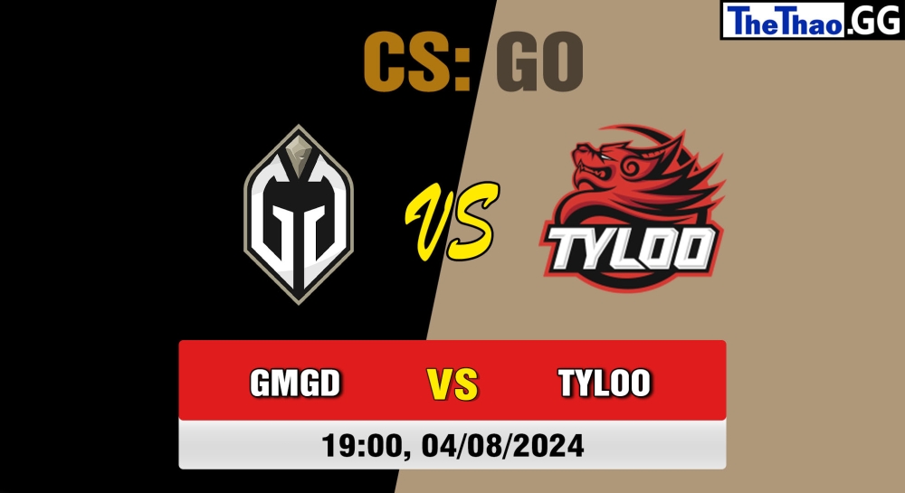 Cá cược CSGO, nhận định soi kèo Gaimin Gladiators vs TYLOO - United21 Season 18: Division 1.