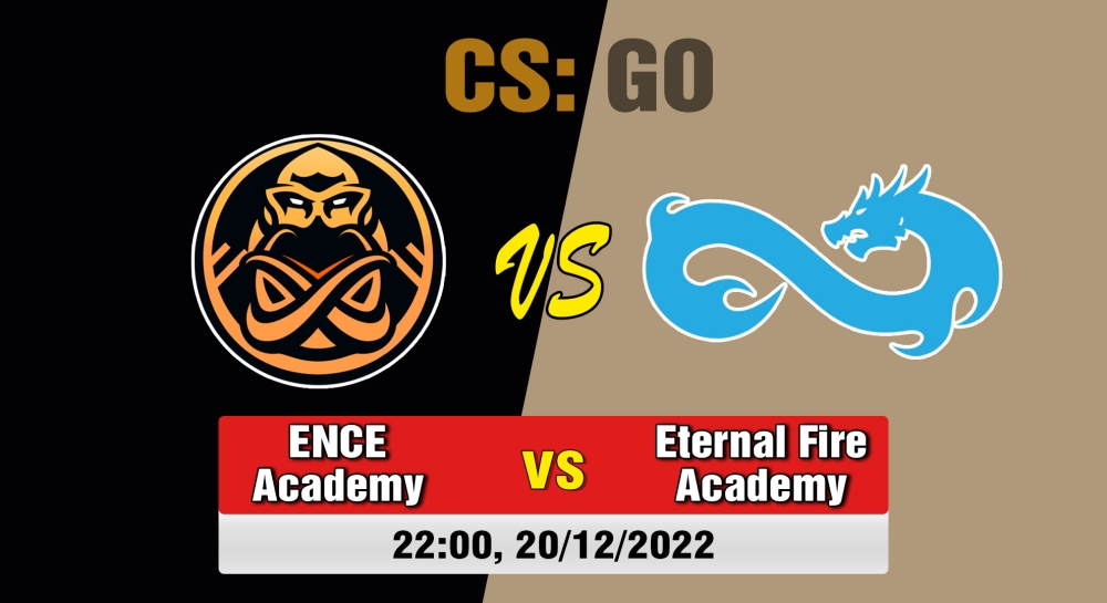 Nhận định, soi kèo CS:GO giữa ENCE Academy vs Eternal Fire Academy, 22:00 ngày 20/12/2022 - Forward Cup