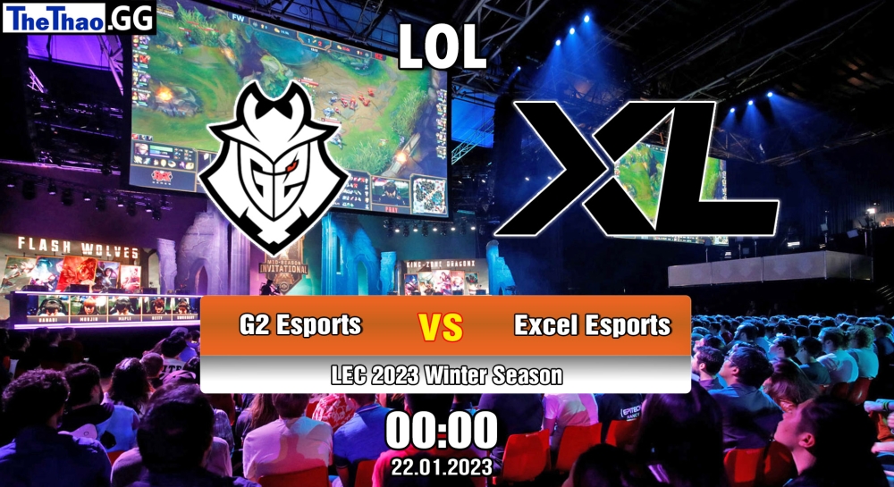Nhận định, soi kèo G2 Esports vs Excel Esports, 00h ngày 22/01/2023 – LEC 2023 Winter Season