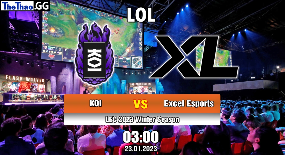 Nhận định, soi kèo KOI vs Excel Esports, 03h ngày 23/01/2023 – LEC 2023 Winter Season