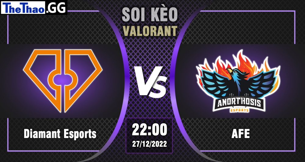 Nhận định, soi kèo Diamant Esports vs Anorthosis Famagusta Esports, 22h ngày 27/12/2022 - Valorant Balkan League: Season 3