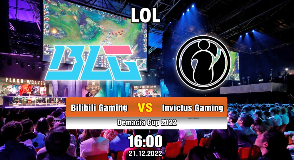 Nhận định, soi kèo Bilibili Gaming vs Invictus Gaming, 16:00 ngày 21/12/2022 - Demacia Cup 2022