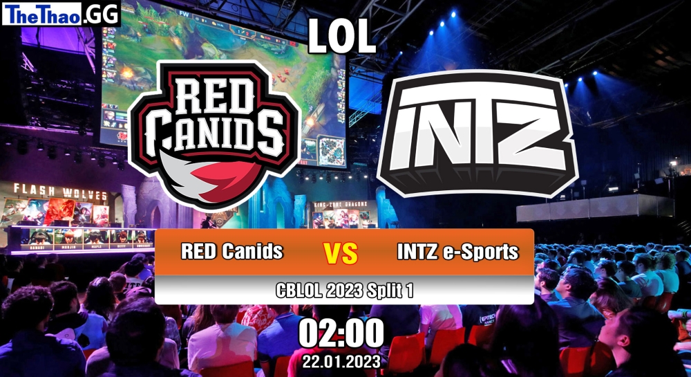 Nhận định, soi kèo RED Canids vs INTZ e-Sports, 02h ngày 22/01/2023 - CBLOL 2023 Split 1