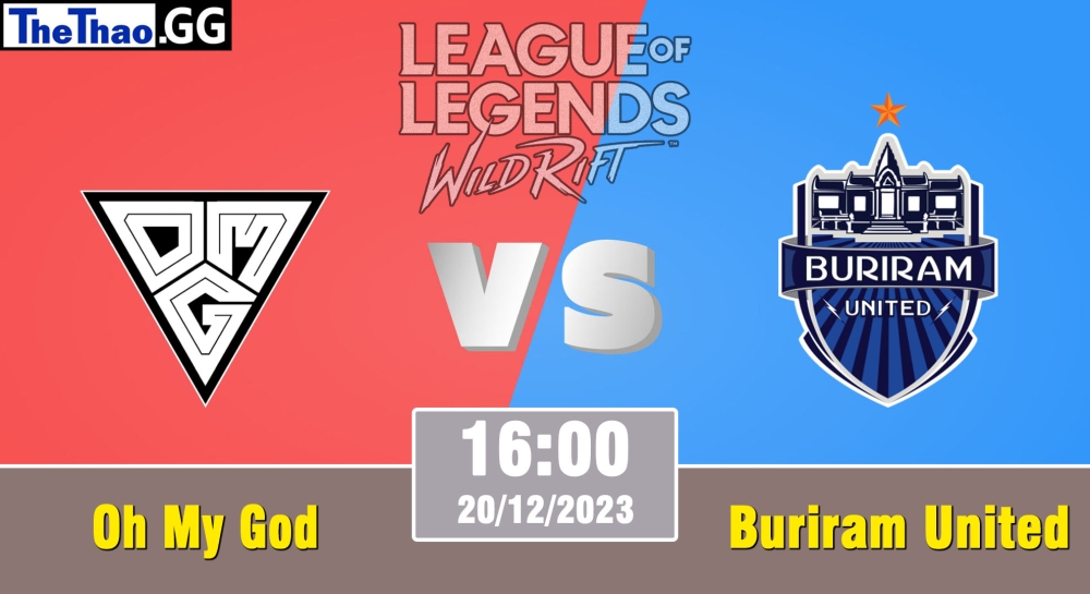 Cá cược Tốc Chiến, nhận định soi kèo Buriram United Esports vs Oh My God - WRL Asia 2023 - Season 2 - Regular Season.