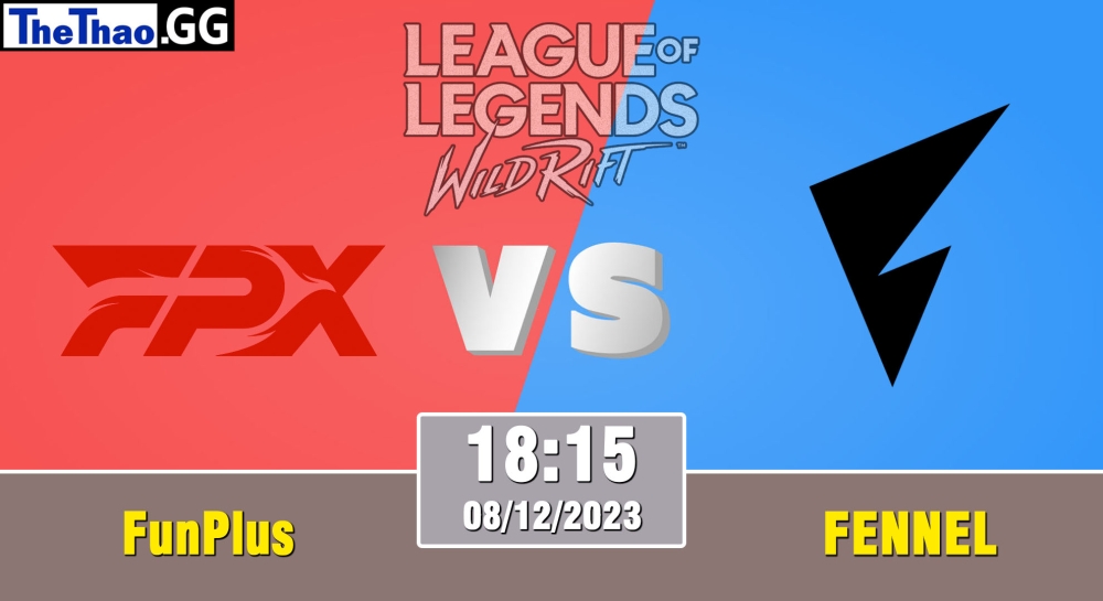 Cá cược Tốc Chiến, nhận định soi kèo FunPlus Phoenix vs FENNEL - WRL Asia 2023 - Season 2 - Regular Season