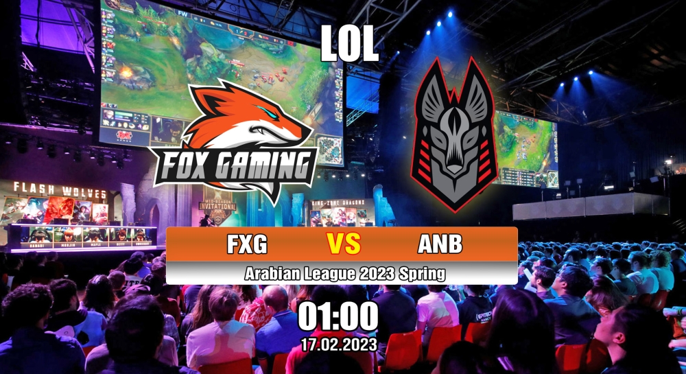 Nhận định, cá cược LOL, soi kèo Fox Gaming vs Anubis Gaming, 01h ngày 17/02/2023 – Arabian League 2023 Spring