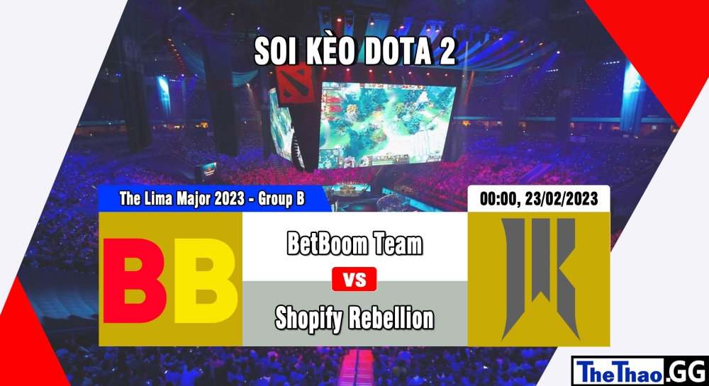 Nhận định, cá cược Dota 2, soi kèo BetBoom Team vs Shopify Rebellion, 00h ngày 23/02/2023 - The Lima Major 2023 - Group B