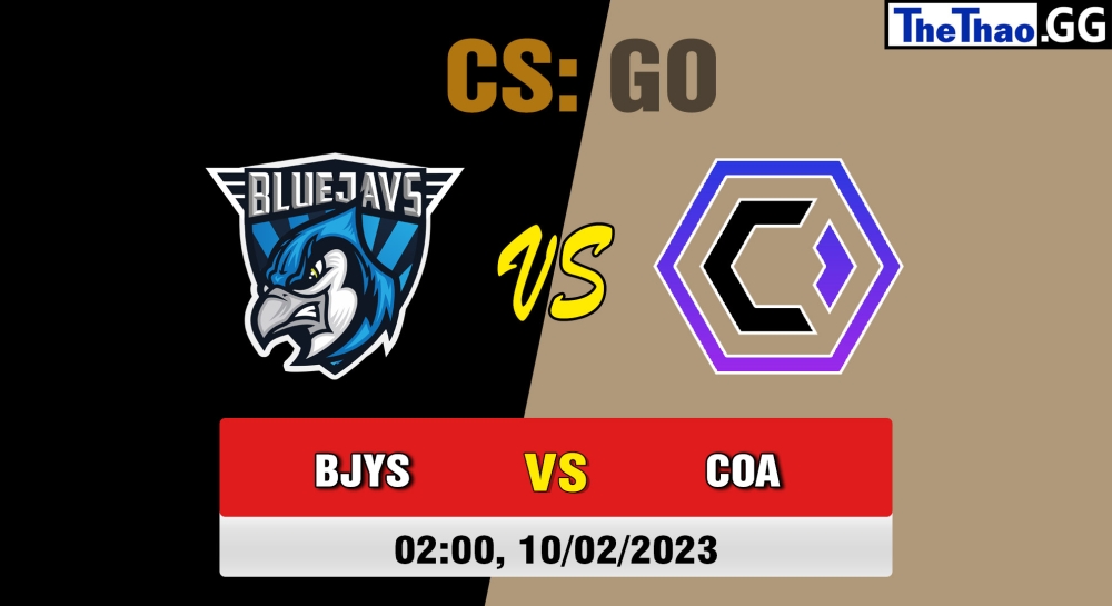 Nhận định, cá cược CS:GO, soi kèo BLUEJAYS vs Coalesce, 02h ngày 10/02/2023 - CCT West Europe Series #1