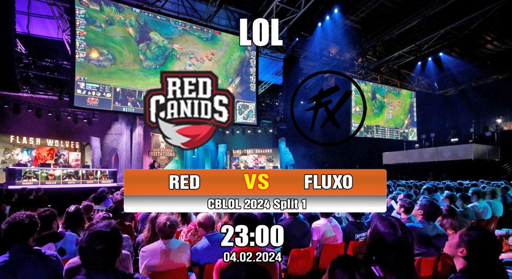 Cá cược LOL, nhận định soi kèo RED Canids vs Fluxo - CBLOL 2024 Split 1.