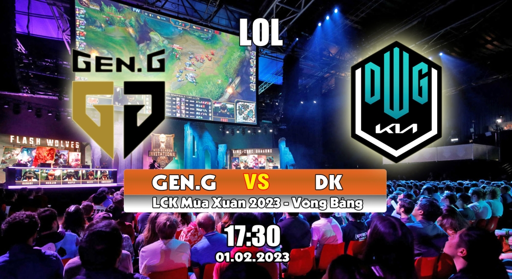 Nhận định, cá cược LOL, soi kèo GEN.G vs DK , 17h30 ngày 01/02/2023 – LCK MÙA XUÂN 2023