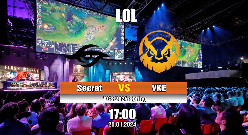 Cá cược LOL, nhận định soi kèo Team Secret vs Vikings Esports - VCS 2024 Spring.