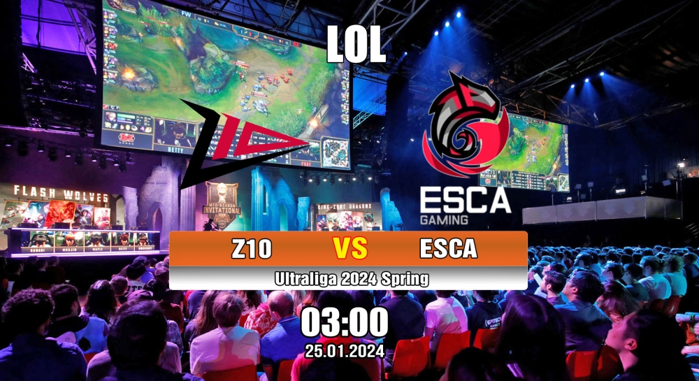 Cá cược LOL, nhận định soi kèo Zero Tenacity vs Team ESCA Gaming - Ultraliga 2024 Spring.