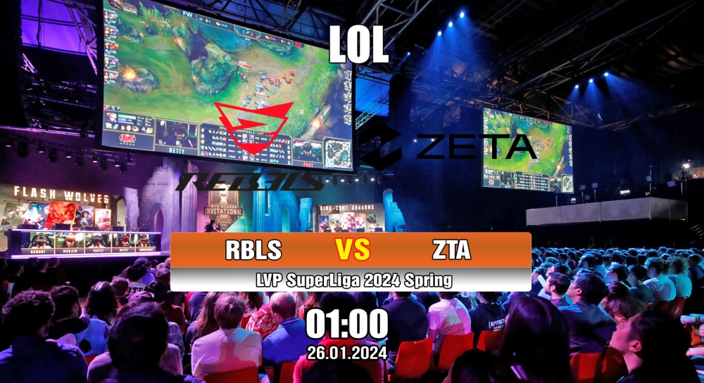 Cá cược LOL, nhận định soi kèo Rebels Gaming vs ZETA - LVP SuperLiga 2024 Spring.
