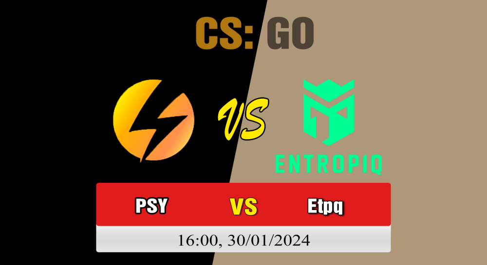 Cá cược CSGO, nhận định soi kèo Preasy Esport vs Entropiq - [MR12] European Pro League Season 13: Division 1 - Group Stage