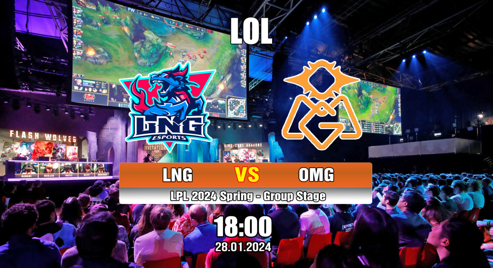 Cá cược LOL, nhận định soi kèo LNG Esports vs Oh My God - LPL 2024 Spring - Group Stage