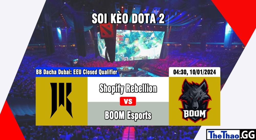 Cá cược Dota 2, nhận định soi kèo Shopify Rebellion vs BOOM Esports - BB Dacha Dubai 2024: EEU Closed Qualifier.