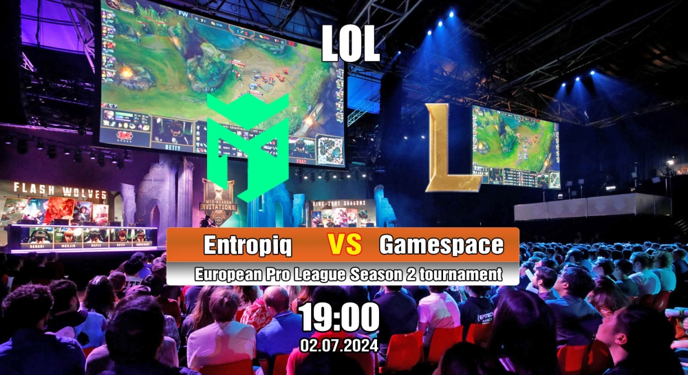 Cá cược LOL, nhận định soi kèo Entropiq vs Gamespace MCE - European Pro League Season 2.