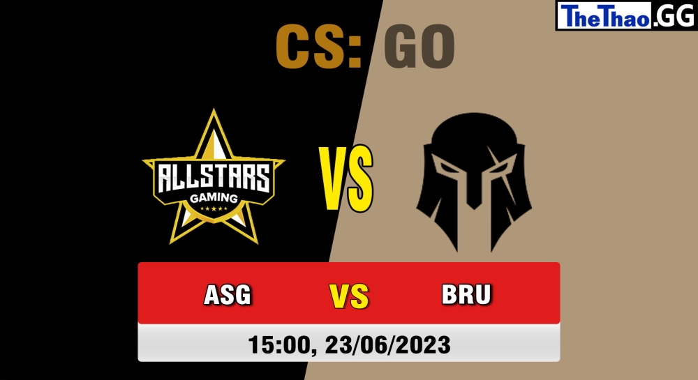 Nhận định, cá cược CSGO, soi kèo AllStars Gaming vs Brute, 15h ngày 23/06/2023 - European Pro League Season 9: Division 2