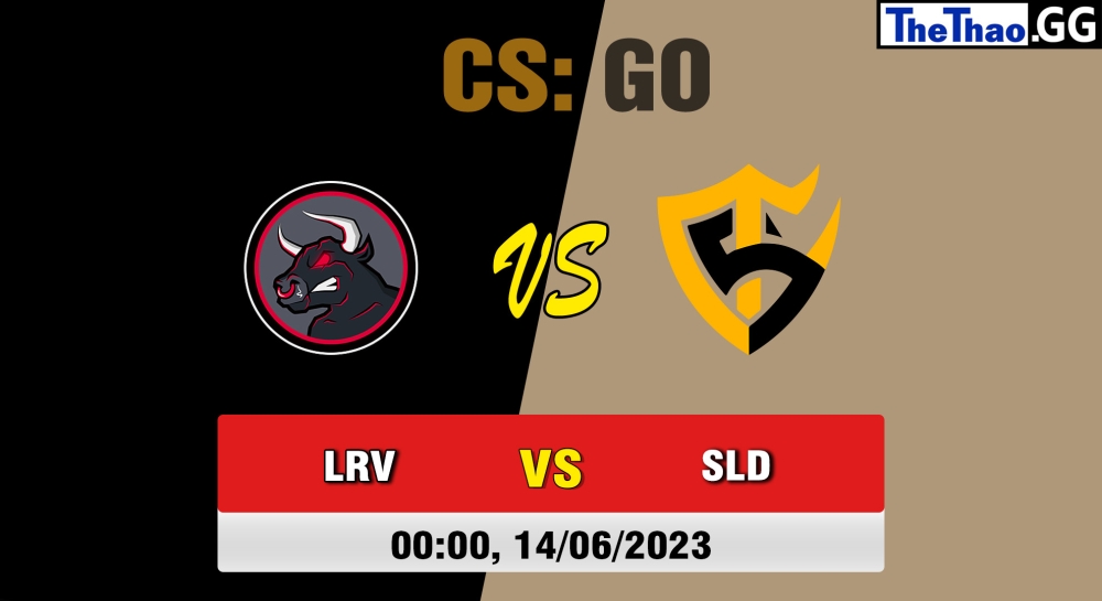 Nhận định, cá cược CSGO, soi kèo Team Solid vs LRV Esports, 0h ngày 14/06/2023 - Gamers Club Liga Série A: June 2023