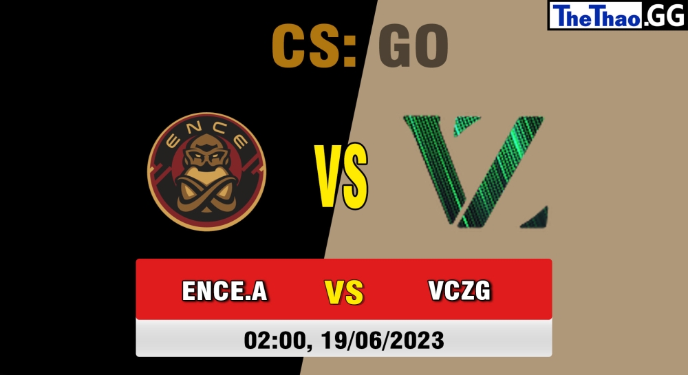 Nhận định, cá cược CSGO, soi kèo ENCE Academy vs Victory Zigzag, 2h ngày 19/06/2023 - LEON x TEAMPLAY Season 1
