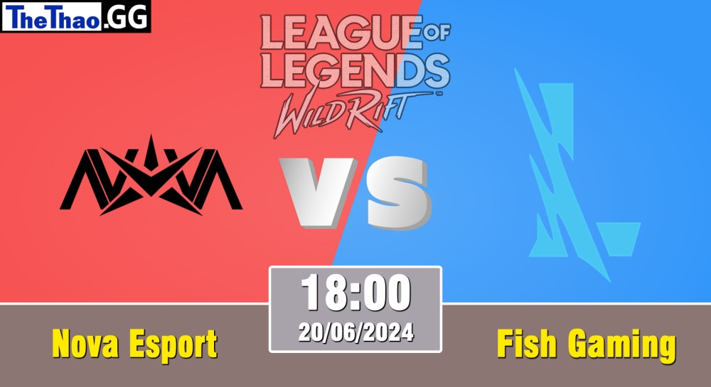 Cá cược Tốc Chiến, nhận định soi kèo Nova Esports vs Fish Gaming - Wild Rift Super League Summer 2024 - 5v5 Tournament Group Stage.