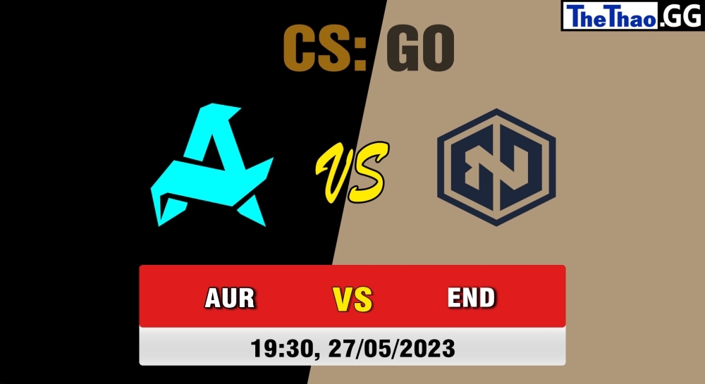 Nhận định, cá cược CSGO, soi kèo Aurora vs Endpoint, 19h30 ngày 27/05/2023 - CCT Online Finals #1