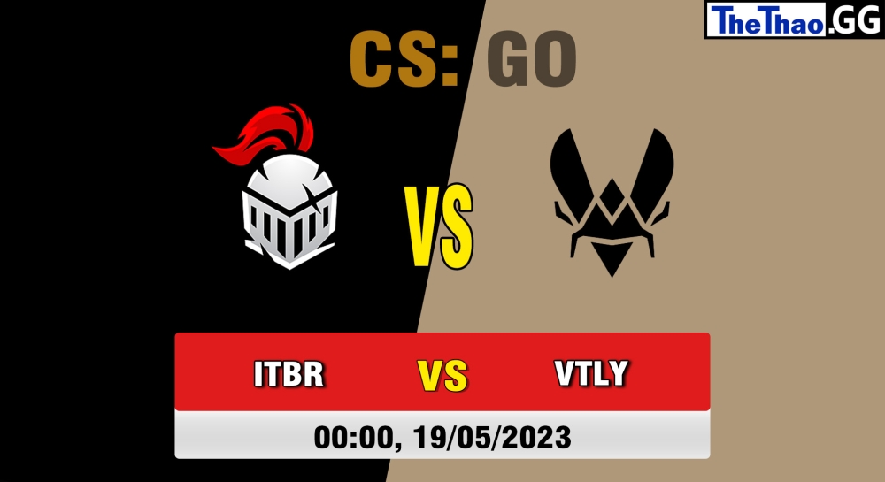 Nhận định, cá cược CSGO, soi kèo Team Vitality vs Into the Breach, 00h00 ngày 19/05/2023 - BLAST.tv Paris Major 2023: Champions Stage