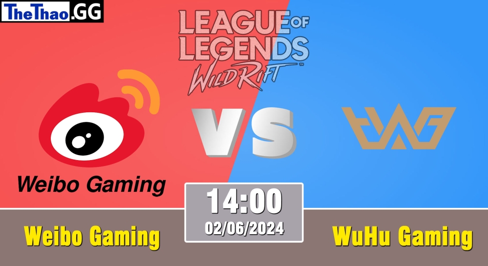 Cá cược Tốc Chiến, nhận định soi kèo Team Weibo vs WuHu Gaming - Wild Rift Super League Summer 2024.