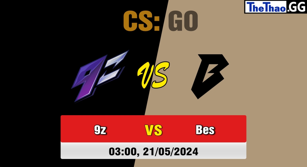 Cá cược CSGO, nhận định soi kèo 9z Team vs BESTIA - ESL Challenger League Season 47: South America Day 2.